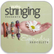 Stringing Presents Everyday Bracelets